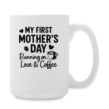 First Mother's Day Humor Mom Gift Idea Family - Large Mug 440 ml - white - Right