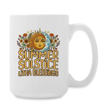 Litha Pagan: Sommersonnenwende, Mittsommer, Mittsommer, Mittsommer. - Große Tasse 440 ml - Weiß - Rechts