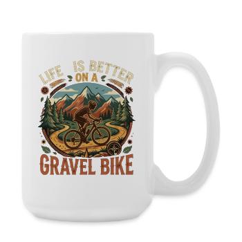 Life Is Better Gravel Bike Nature Adventure - Large Mug 440 ml - white - Right