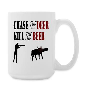 Chase the deer kill the beer  - Large Mug 440 ml - white - Right