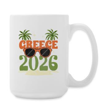 Greece 2026 - Große Tasse 440 ml - Weiß - Rechts