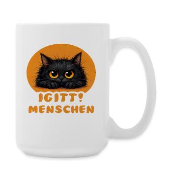 Lustige Igitt ! Menschen Katze - Große Tasse 440 ml - Weiß - Rechts