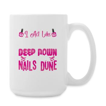 Nageldesigner Nageldesignerin Kosmetik Nagelstudio - Große Tasse 440 ml - Weiß - Rechts