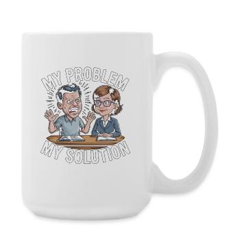Homeroom Teacher My Problem My Pictogram Mom Dad - Große Tasse 440 ml - Weiß - Rechts