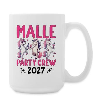 Malle Party Crew 2027 - Große Tasse 440 ml - Weiß - Rechts