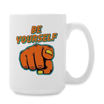 Sei du selbst und zeige Hand Pop-Art-Zitat - Große Tasse 440 ml - Weiß - Rechts