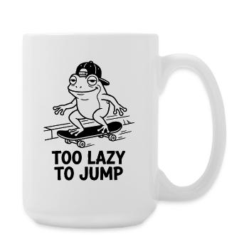 Too Lazy to Jump Funny Frog Chillout - Large Mug 440 ml - white - Right