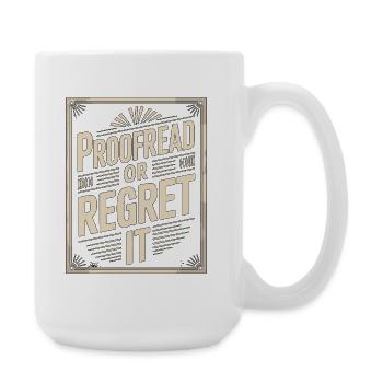 Print Designer Proofread Or Creative Designer - Große Tasse 440 ml - Weiß - Rechts