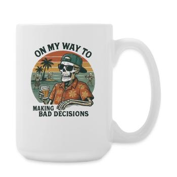 L’humour des fêtes en route vers de mauvaises décisions - Grande tasse 440 ml - blanc - Droite
