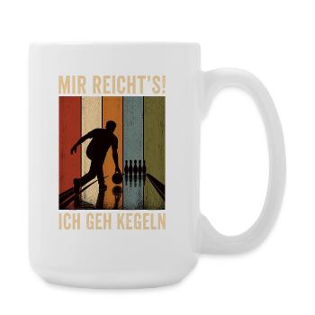 Mir reicht's Ich geh kegeln Retro Kegler Shirt - Große Tasse 440 ml - Weiß - Rechts