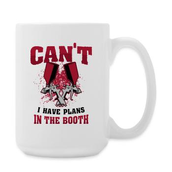 Can't I Have Plans in the Booth Painter Graphic - Large Mug 440 ml - white - Right