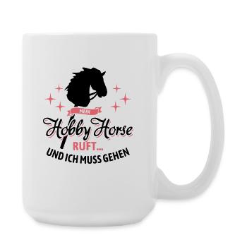 Mein Hobby Horse ruft | Reitsport | Geschenk - Große Tasse 440 ml - Weiß - Rechts