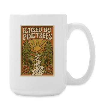 Raised by pine trees | Forest Outdoor - Large Mug 440 ml - white - Right
