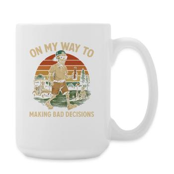 Golf Humor On My Way To Making Bad Decisions - Large Mug 440 ml - white - Right