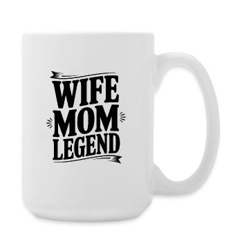 Ehefrau-Mama-Legende - Große Tasse 440 ml - Weiß - Rechts