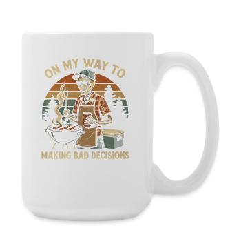 Grilling Humor On My Way To Making Bad Decisions - Large Mug 440 ml - white - Right