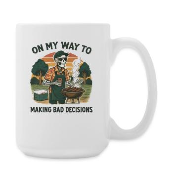 Grilling Humor On My Way To Making Bad Decisions - Large Mug 440 ml - white - Right