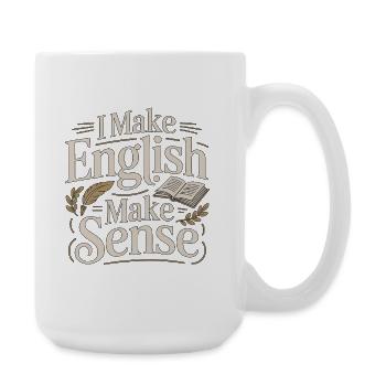 ESL Teacher I Make English Make ESL Education - Große Tasse 440 ml - Weiß - Rechts
