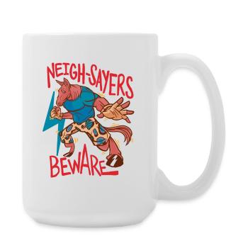 Cavalier, cavalier, cheval, sphémistes méfiants, méfiez-vous - Grande tasse 440 ml - blanc - Droite