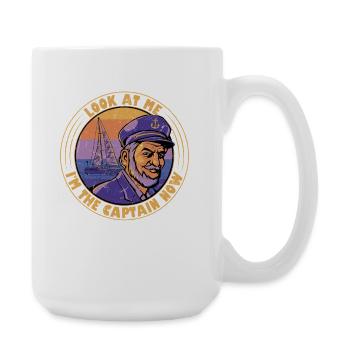 Look At Me I'm The Captain Now Sailor Sail Crew - Large Mug 440 ml - white - Right