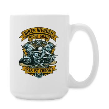 Biker werden nicht grau das ist Chrom Motorrad - Große Tasse 440 ml - Weiß - Rechts