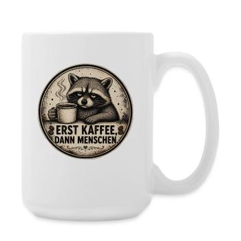 Erst Kaffee, Dann Menschen – Waschbär Vintage - Große Tasse 440 ml - Weiß - Rechts