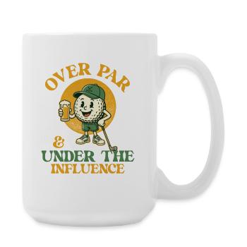 Over Par Under Influence Golf Beer Humor - Large Mug 440 ml - white - Right