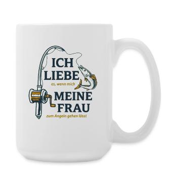 Angeln Lustiger Spruch Meine Frau - Große Tasse 440 ml - Weiß - Rechts