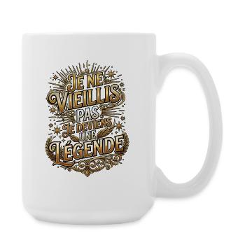 Je ne vieillis pas je deviens une légende - Grande tasse 440 ml - blanc - Droite