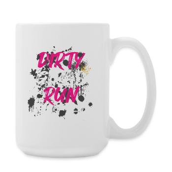 Dirty girls run faster Schlammlauf Mud Run - Large Mug 440 ml - white - Right