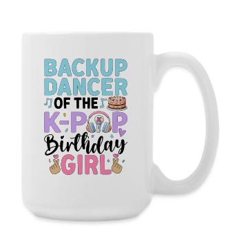 Favorite Aunt of The K-Pop Birthday Girl - Large Mug 440 ml - white - Right