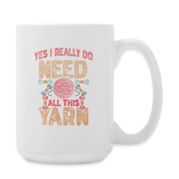 yes I need all this wool humor - Large Mug 440 ml - white - Right