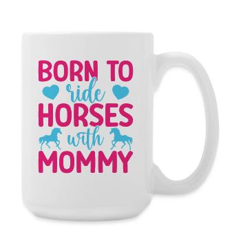 Chevaux cavaliers de loisir avec maman English Riding - Grande tasse 440 ml - blanc - Droite