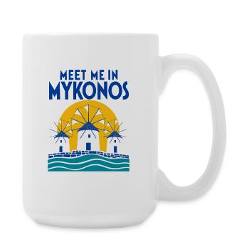 Meet Me in Mykonos Windmills Greece Travel Vacatio - Large Mug 440 ml - white - Right