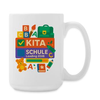 Kita Schule Loading 2026 Schulstart bunt - Große Tasse 440 ml - Weiß - Rechts