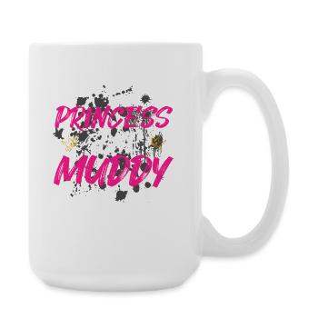 Princess gone muddy Schlammlauf Mud Run Muddy Race - Large Mug 440 ml - white - Right