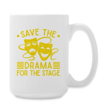 Musical Theatre Save The Drama Theater Design - Large Mug 440 ml - white - Right