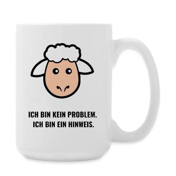 Ich bin kein Problem. Ich bin ein Hinweis. - Große Tasse 440 ml - Weiß - Rechts