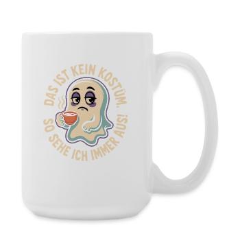 Karneval Das Ist Kein Kostüm Fasching Halloween - Große Tasse 440 ml - Weiß - Rechts