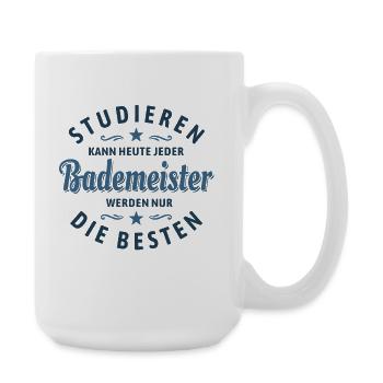 Studieren kann jeder - Bademeister Spruch - Große Tasse 440 ml - Weiß - Rechts