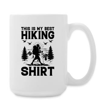 This is my best Hiking Shirt Outdoor Hiking - Große Tasse 440 ml - Weiß - Rechts