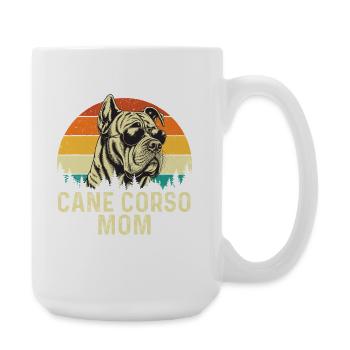 Cane Corso Mom Propriétaire d’un mastiff italien - Grande tasse 440 ml - blanc - Droite