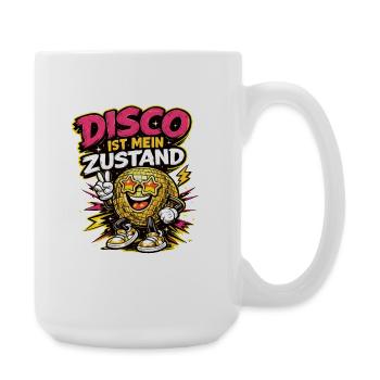Disco ist mein Zustand Cartoon Spruch - Große Tasse 440 ml - Weiß - Rechts