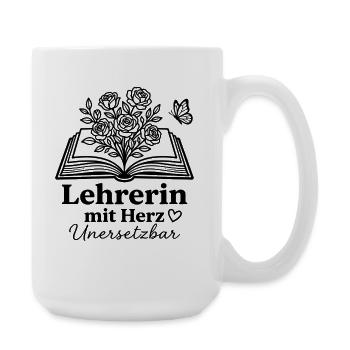 Lehrerin mit Herz unersetzbar Blumen Geschenk Schu - Große Tasse 440 ml - Weiß - Rechts