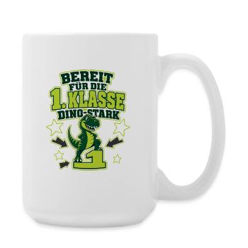 Einschulung Dinosaurier Bereit für die 1. Klasse - Large Mug 440 ml - white - Right