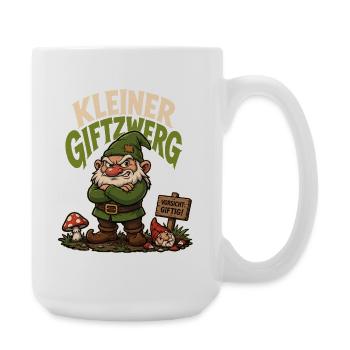 Kleiner Giftzwerg – Frecher Humor Spruch - Große Tasse 440 ml - Weiß - Rechts