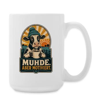 Muhde Aber Motiviert Kuh Shirt - Große Tasse 440 ml - Weiß - Rechts