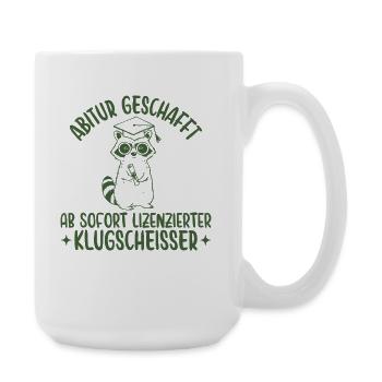 Abitur geschafft Lizenzierter Klugscheißer - Große Tasse 440 ml - Weiß - Rechts
