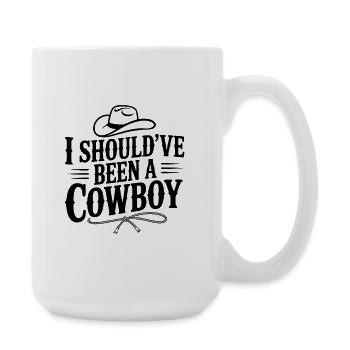 J’aurais dû être cow-boy - Grande tasse 440 ml - blanc - Droite