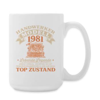 45. Geburtstag Handwerker Modell 1981 - Große Tasse 440 ml - Weiß - Rechts